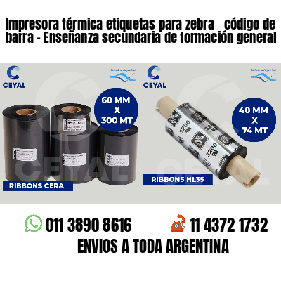 Impresora térmica etiquetas para zebra  código de barra - Enseñanza secundaria de formación general